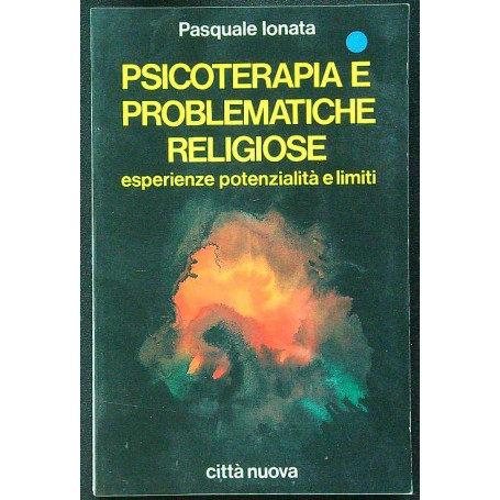Psicoterapia e problematiche religiose.