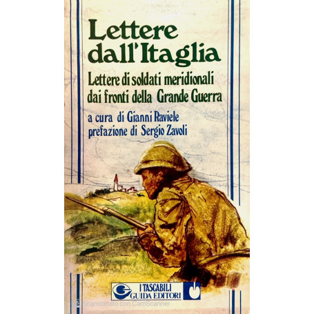 Lettere dal' Italia lettere di soldati meridionali dai fronti della guerra