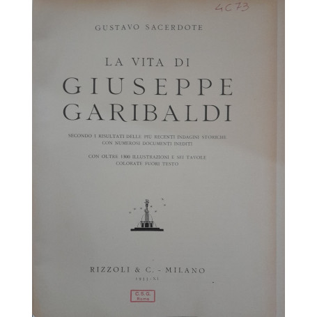 La vita di Giuseppe Garibaldi