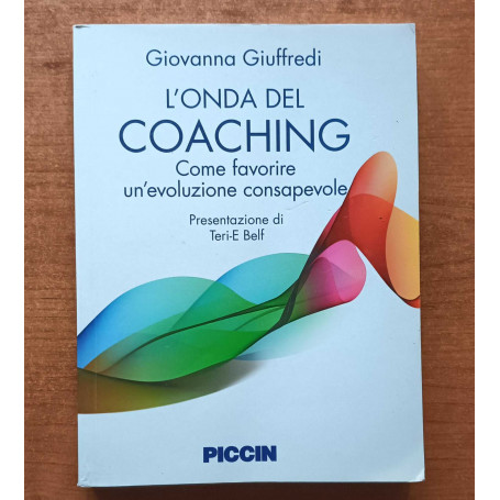 L'onda del coaching Come favorire un'evoluzione consapevole