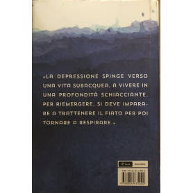 Risalire in superficie. Conoscere e affrontare la depressione.