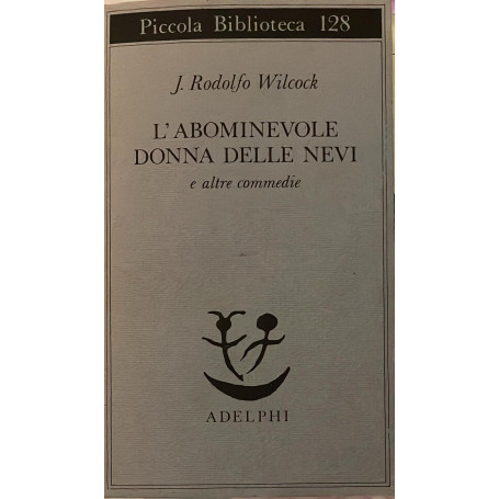 L'abominevole donna delle nevi e altre commedie