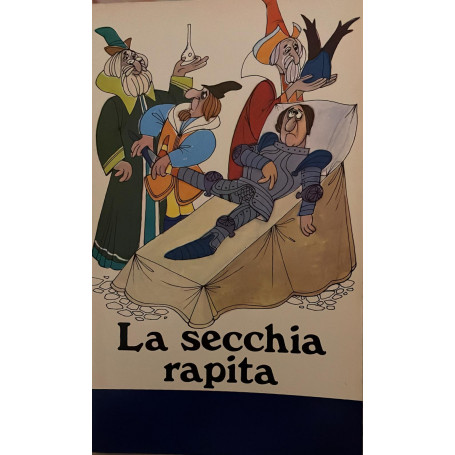 La secchia rapita