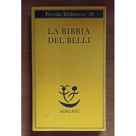 La bibbia del belli