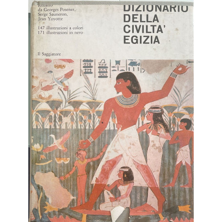 Dizionario della civilta' egizia