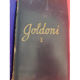 Tutte le opere di Carlo Goldoni. Volume I