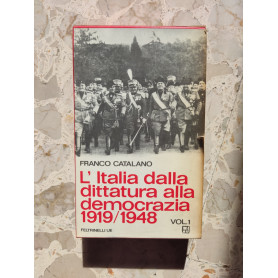 L'Italia dalla dittatura alla democrazia 1919 1948