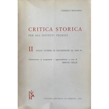 Critica storica per gli istituti tecnici: dalle guerre di successione al 1848-49