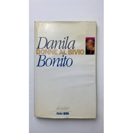 Donne al bivio. Il coraggio di raccontarsi