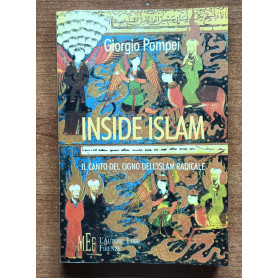 Inside Islam Il canto del cigno dell'Islam radicale