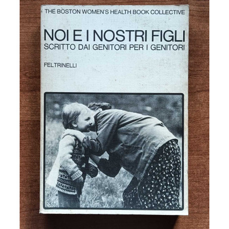 Noi e i nostri figli