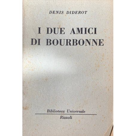 I due amici di Bourbonne