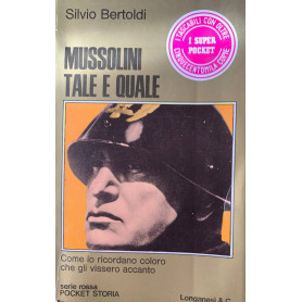 Mussolini tale e quale