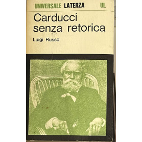 Carducci senza retorica