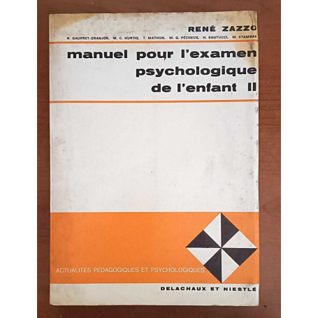 Manuel pour L'examen Psychologique de l'enfant II