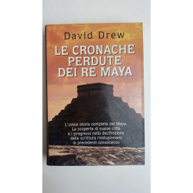 Le cronache perdute dei re MayaLibrisaggi