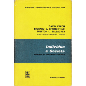 Individuo e società . Manuale di psicologia sociale