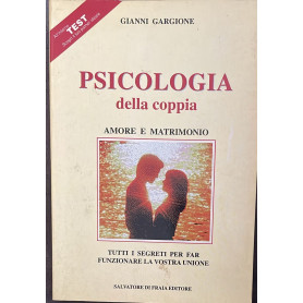 Psicologia della coppia. Amore e matrimonio