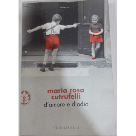 D'amore e d'odio
