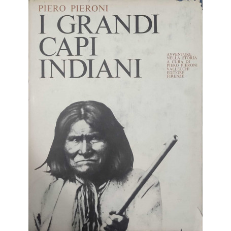 I grandi capi indiani
