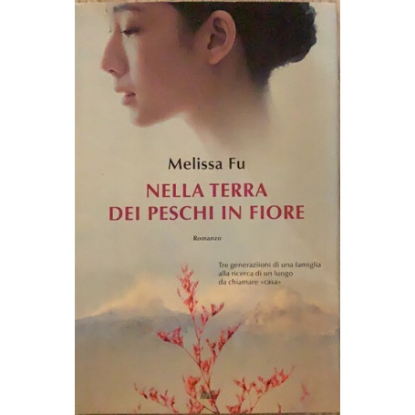 Nella terra dei peschi in fiore