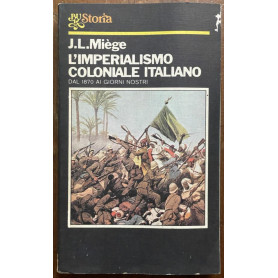 L'imperialismo coloniale italiano dal 1870 ai giorni nostriLibrisaggi