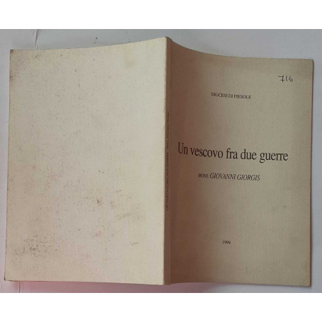 Un vescovo fra due guerre. Mons. Giovanni Giorgis