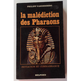 La malédiction des Pharaons