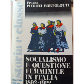 Socialismo e questione femminile in Italia 1892 - 1922