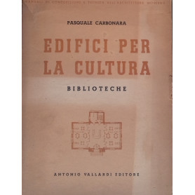 Edifici per la cultura. Parte prima: Biblioteche