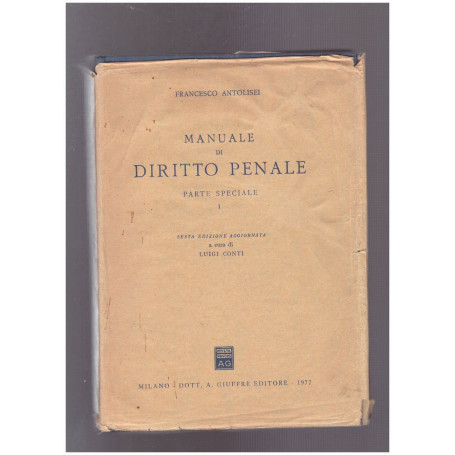 Manuale di diritto penale Parte Speciale I