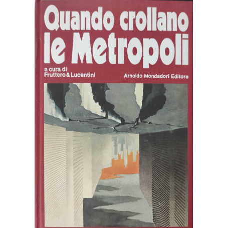 Quando crollano le metropoli