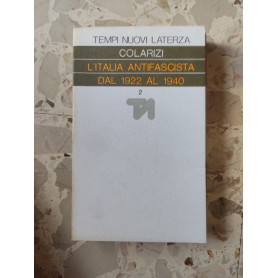 L'Italia antifascista dal 1922 al 1940