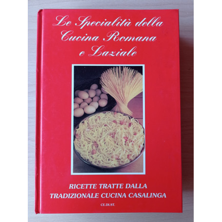Le specialità della cucina Romana e Laziale