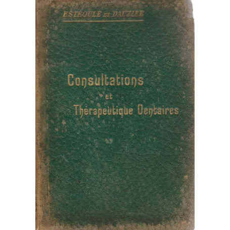 Consultations et thérapeutique dentaires