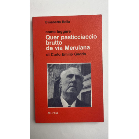 Come leggere Quer pasticciaccio brutto de via Merulana di Carlo Emilio Gadda