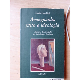 Avanguardia mito e ideologia