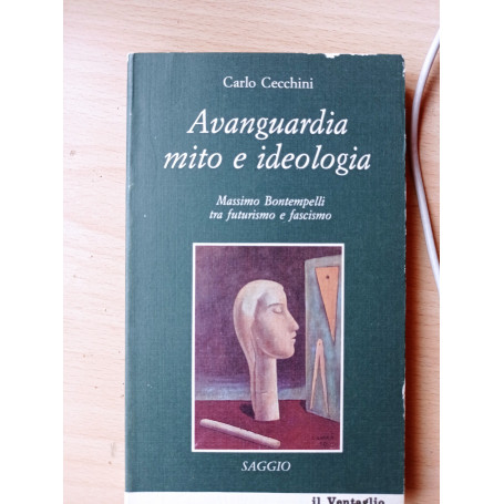 Avanguardia mito e ideologia