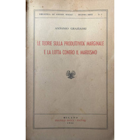 Le teorie sulla produttività marginale e la lotta contro il marxismoLibrisaggi