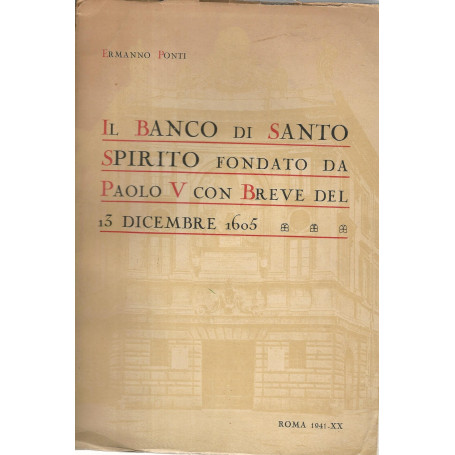 Il Banco di Santo Spirito fondato da Paolo V con Breve del 13 dicembre 1605