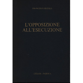 L'opposizione all'esecuzione