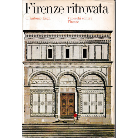 Firenze ritrovata
