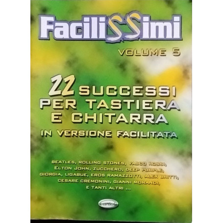 22 successi per tastiera chitarra in versione facilitata. Volume 5