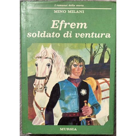 Efrem soldato di ventura