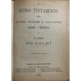 Il Nuovo Testamento del Nostro Signore e Salvatore Gesù Cristo e il libro dè Salmi