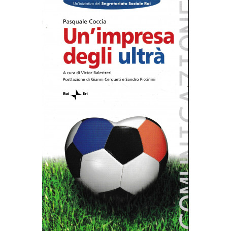 Un'impresa degli ultrà