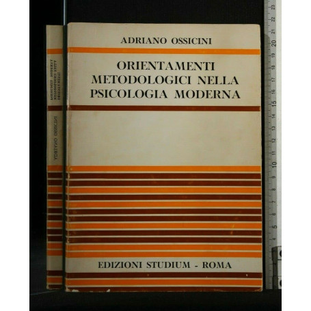 Orientamenti metodologici nella psicologia moderna