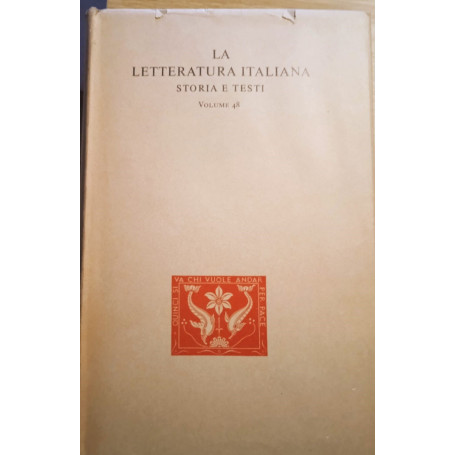 Poesie e prose. Con appendice di poeti satirici e didascalici del Settecento.