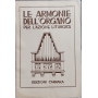 Le armonie dell'organo per l'azione liturgica. Dispensa 6