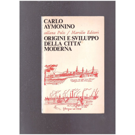 Origine e sviluppo della città moderna